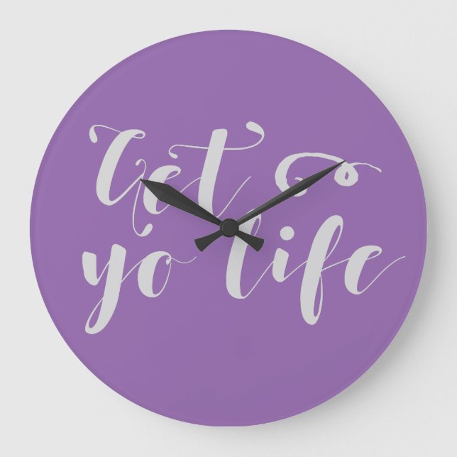 Gray Get Your Life Typography Large Clock (Front)