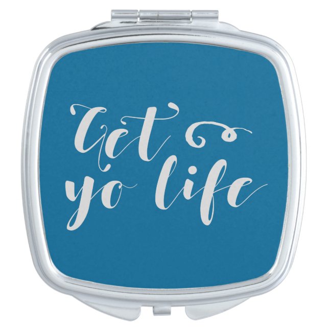 Gray Get Your Life Typography Vanity Mirror (Front)