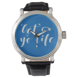 Gray Get Your Life Typography Watch