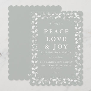 Gray-Green Holly Peace Love + Joy Holiday Card