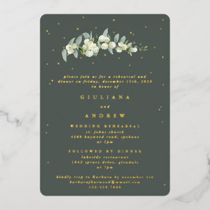 Gray Green Snowberry+Eucalyptus Wedding Rehearsal Foil Invitation