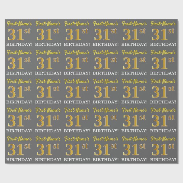 Gray, Imitation Gold Look "31st BIRTHDAY" Wrapping Paper (Flat)