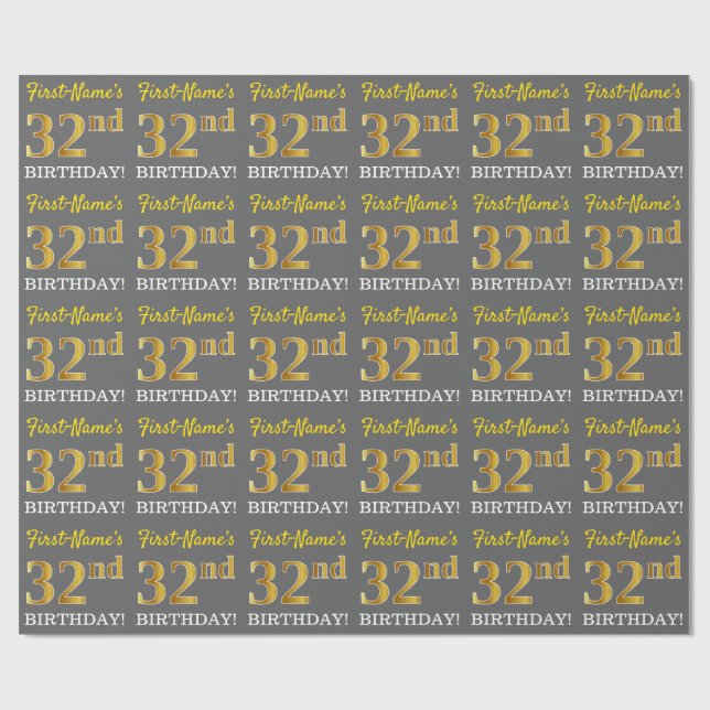 Gray, Imitation Gold Look "32nd BIRTHDAY" Wrapping Paper (Flat)