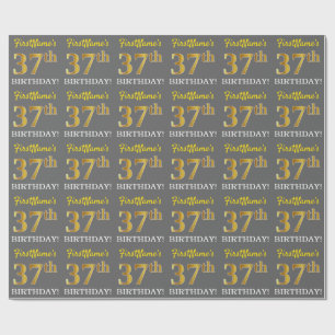 Gray, Imitation Gold Look "37th BIRTHDAY" Wrapping Paper