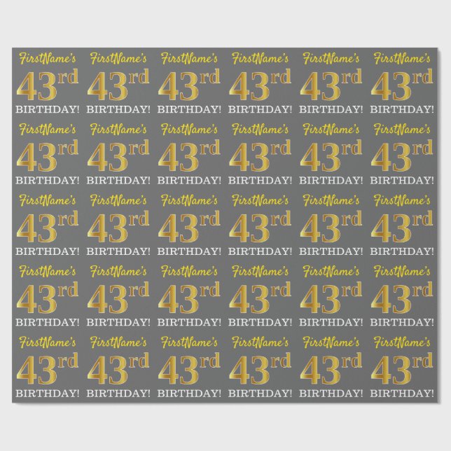 Gray, Imitation Gold Look "43rd BIRTHDAY" Wrapping Paper (Flat)