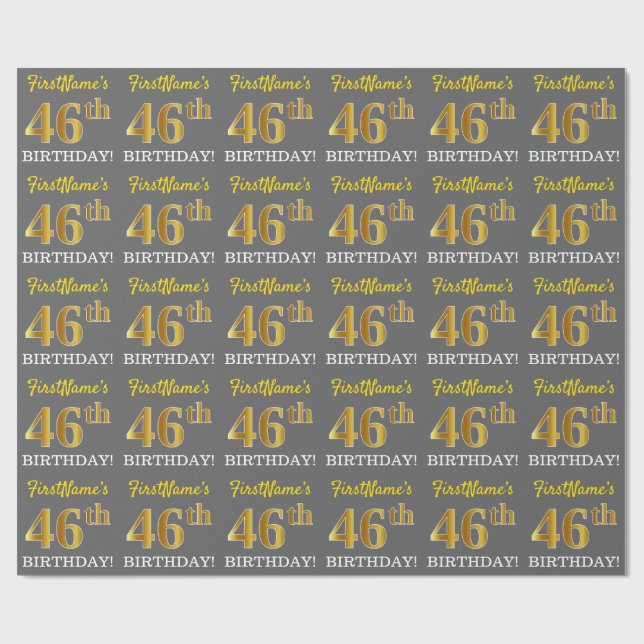Gray, Imitation Gold Look "46th BIRTHDAY" Wrapping Paper (Flat)