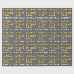 Gray, Imitation Gold Look "52nd BIRTHDAY" Wrapping Paper