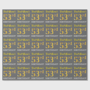 Gray, Imitation Gold Look "53rd BIRTHDAY" Wrapping Paper