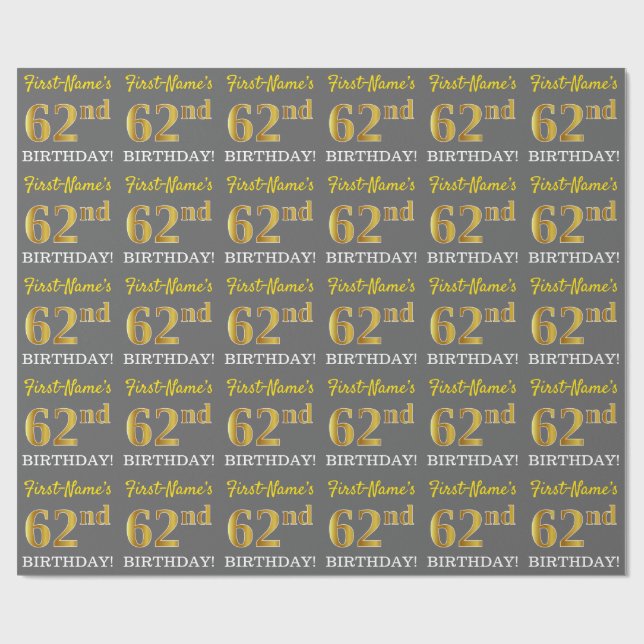 Gray, Imitation Gold Look "62nd BIRTHDAY" Wrapping Paper (Flat)