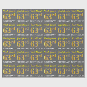 Gray, Imitation Gold Look "63rd BIRTHDAY" Wrapping Paper
