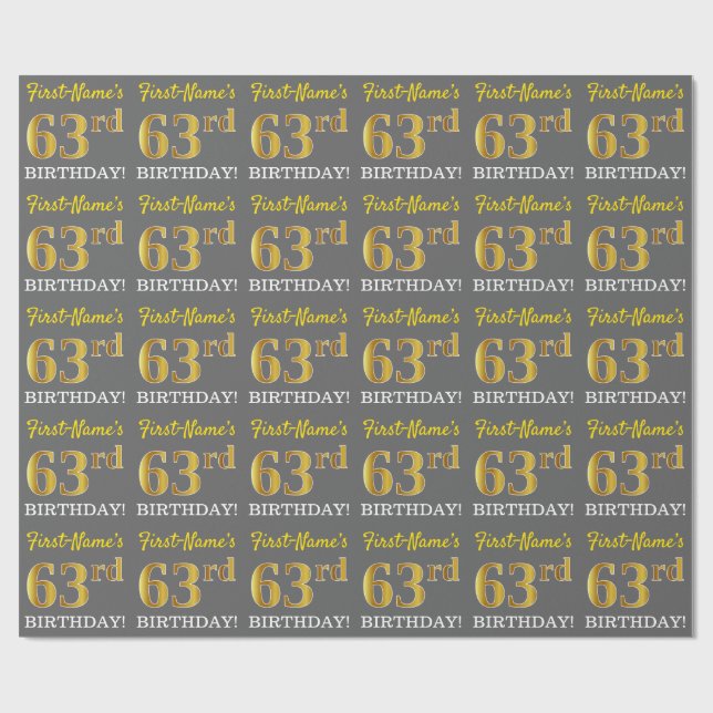 Gray, Imitation Gold Look "63rd BIRTHDAY" Wrapping Paper (Flat)