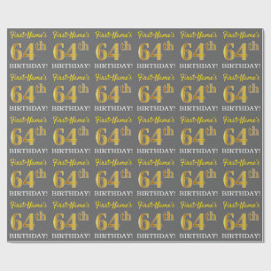 Gray, Imitation Gold Look "64th BIRTHDAY" Wrapping Paper