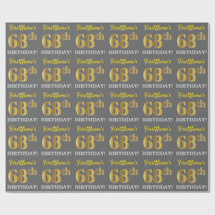 Gray, Imitation Gold Look "68th BIRTHDAY" Wrapping Paper