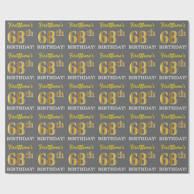 Gray, Imitation Gold Look "68th BIRTHDAY" Wrapping Paper (Flat)