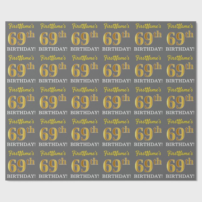 Gray, Imitation Gold Look "69th BIRTHDAY" Wrapping Paper (Flat)