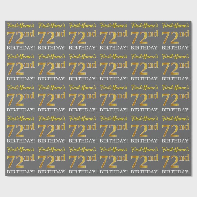 Gray, Imitation Gold Look "72nd BIRTHDAY" Wrapping Paper (Flat)