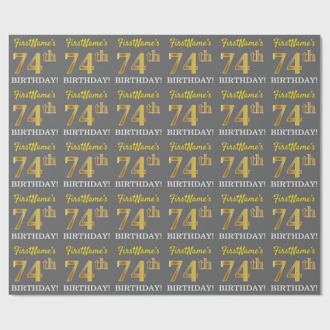Gray, Imitation Gold Look "74th BIRTHDAY" Wrapping Paper (Flat)