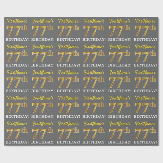 Gray, Imitation Gold Look "77th BIRTHDAY" Wrapping Paper (Flat)