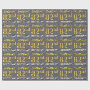 Gray, Imitation Gold Look "82nd BIRTHDAY" Wrapping Paper