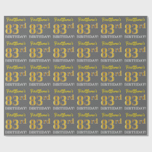 Gray, Imitation Gold Look "83rd BIRTHDAY" Wrapping Paper