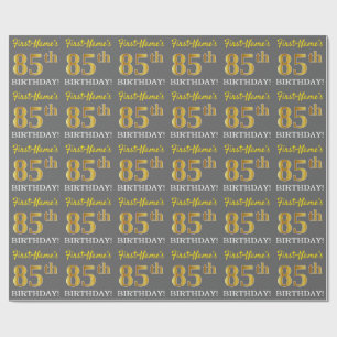 Gray, Imitation Gold Look "85th BIRTHDAY" Wrapping Paper