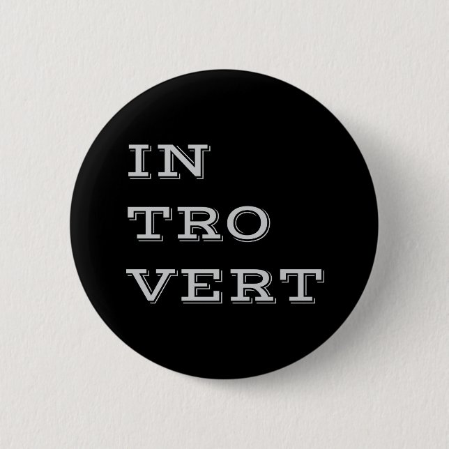 Gray Introvert Button (Front)