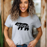 Gray Mama Bear T-Shirt<br><div class="desc">Custom printed apparel with trendy Mama Bear graphic. Visit our store for matching Baby Bear design. Click Customize It to personalize the design with your own text and images. Choose from a wide range of shirt styles and colors.</div>