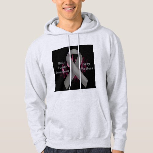 Gray Matters _ Brain Tumor Awareness _ Apparel Hoodie