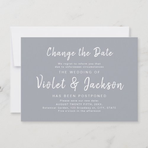 Gray minimalist script change the date wedding invitation