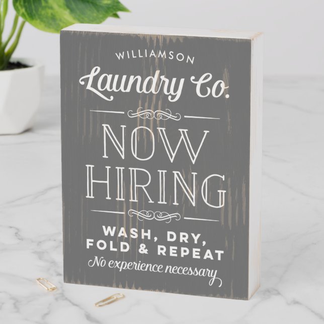 Gray Now Hiring Personalized Laundry Room Wooden Box Sign (In Situ Vertical)