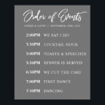 Gray Order of Events Wedding Day Schedule Poster<br><div class="desc">This wedding poster is the perfect way to let your guests know the timeline for your wedding day.</div>
