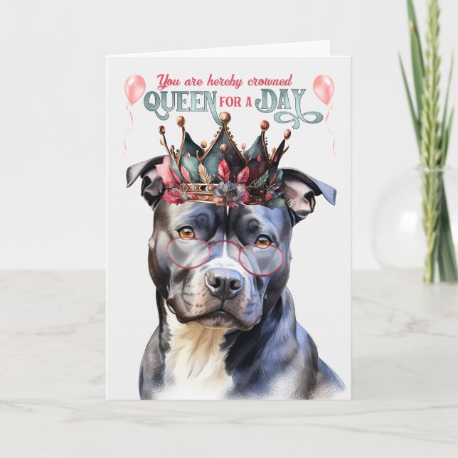 Gray Pit Dog Queen for a Day Funny Birthday Card (Front)
