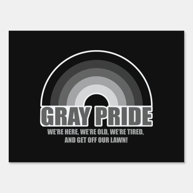 Gray Pride  10 Sign (Front)