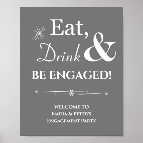 Gray Retro Eat Drink Be Engaged Engagement Poster