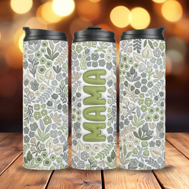 Gray Sage Boho Floral 3D Effect Mama Thermal Tumbler (3D Inflated Gray Sage Boho Flowers Mama Thermal Tumbler)