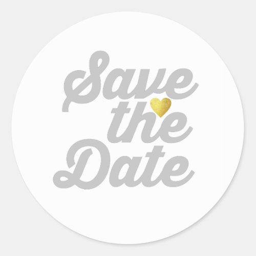 gray SAVE the DATE wedding Classic Round Sticker