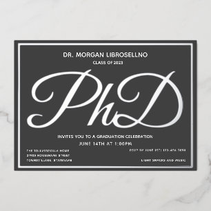 Gray Silver PhD Graduation Foil Invitation