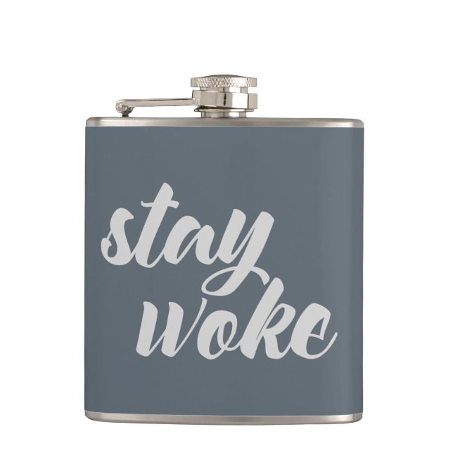 Gray Stay Woke Hip Flask (Front)