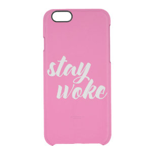 Gray Stay Woke Clear iPhone 6/6S Case