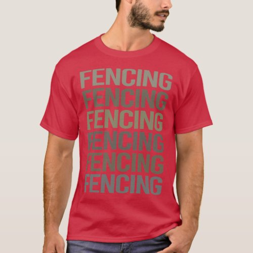Gray Text Art Fencing Fencer  T_Shirt