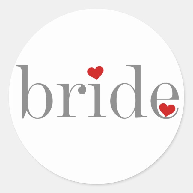 Gray Text Bride Classic Round Sticker (Front)