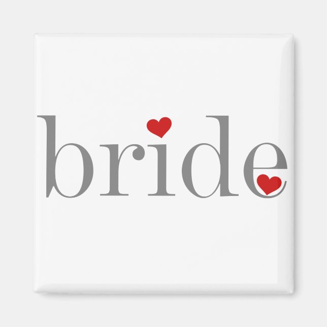 Gray Text Bride Magnet (Front)
