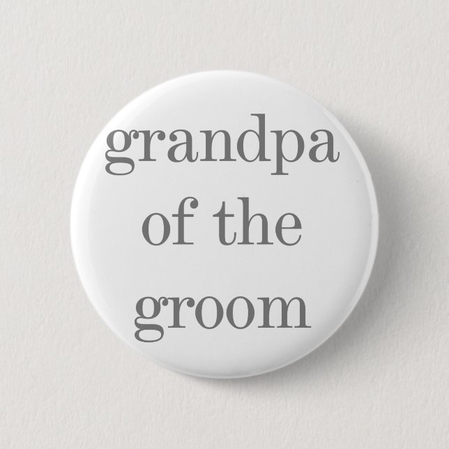 Gray Text Grandpa of Groom Button (Front)