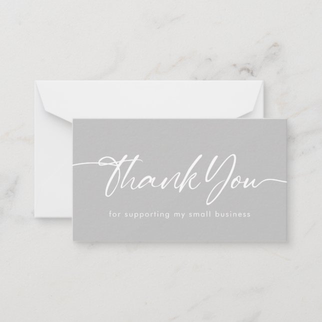 Gray Thank You For Supporting My Small Business Note Card (Front)
