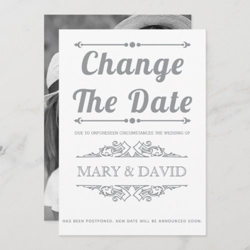 Gray typography Change the Date announcement