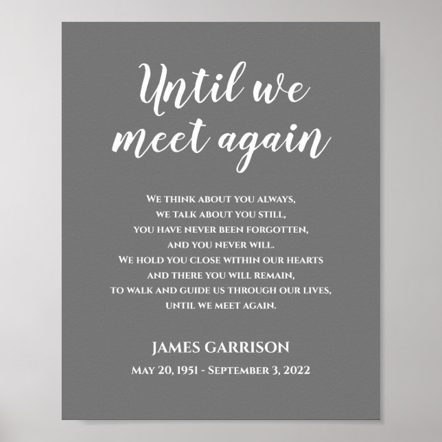 Gray Until We Meet Again Celebration Of Life Poem Poster (Front)