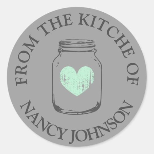 Gray vintage mason jar From the kitchen of sticker