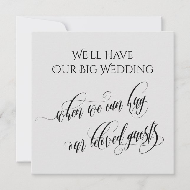 Gray When We Can Hug You Postponed Wedding Invitation (Front)