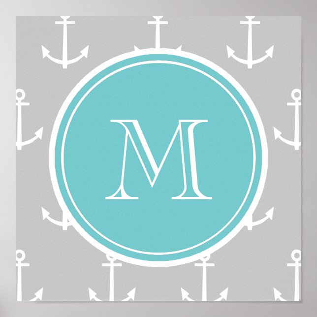 Gray White Anchors Pattern, Teal Monogram Poster (Front)