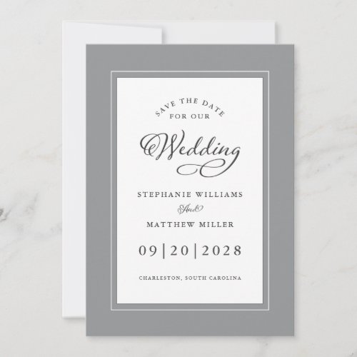 Gray White Elegant Wedding Chic Script Border Save The Date